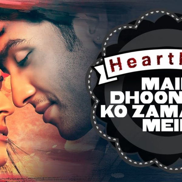 Main Dhoondhne Ko Zamane Mein